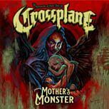 Crossplane MOTHER'S MONSTER