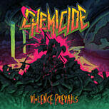 Chemicide VIOLENCE PREVAILS