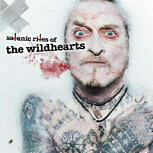 The Wildhearts SATANIC RITES OF THE WILDHEARTS