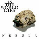 As The World Dies NEBULA