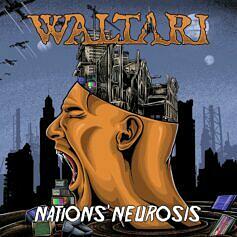 Waltari NATIONS’ NEUROSIS