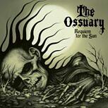 The Ossuary REQUIEM FOR THE SUN