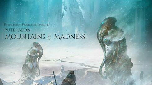 Puteraeon MOUNTAINS OF MADNESS