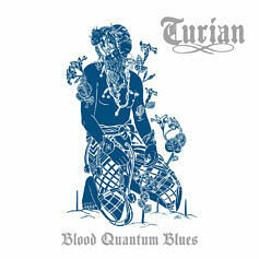 Turian BLOOD QUANTUM BLUES