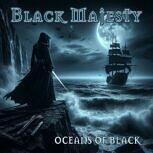 Black Majesty OCEANS OF BLACK
