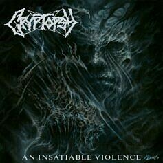 Cryptopsy AN INSATIABLE VIOLENCE