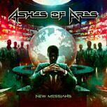 Ashes Of Ares NEW MESSIAHS
