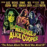 Alice Cooper Group THE REVENGE OF ALICE COOPER